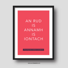 Load image into Gallery viewer, An rud is annamh is iontach - Irish sayings
