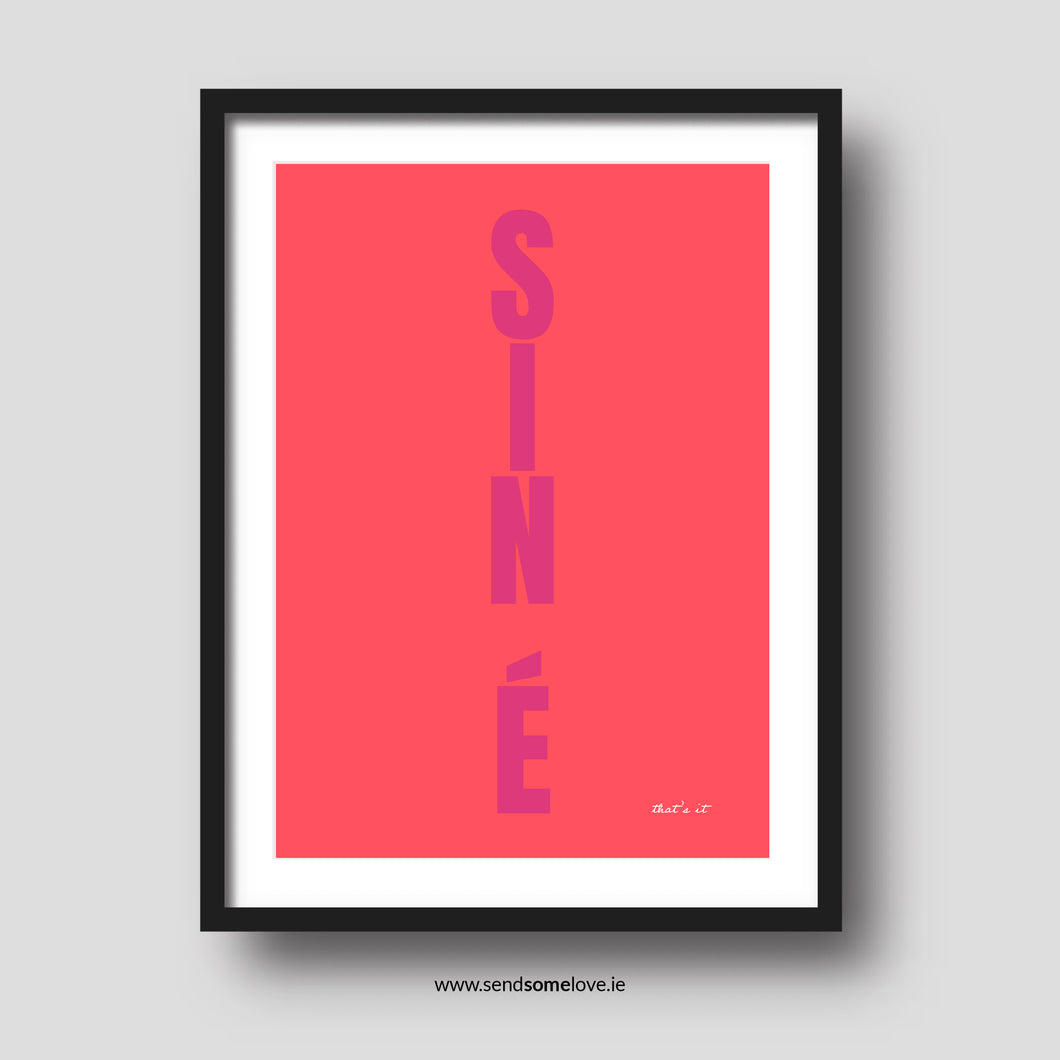 Sin e - Irish sayings