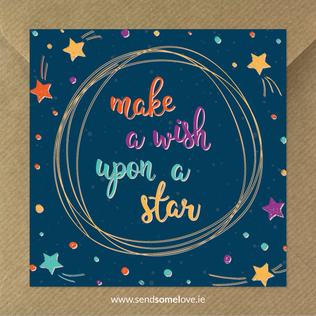 Make a wish upon a star. Cards for all Occasions