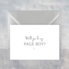Load image into Gallery viewer, Will you be my Page Boy?
